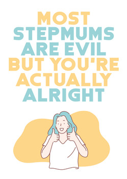 Md25 Most Stepmums Are Evil But Youre Actually Alright