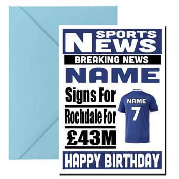 Personalised Signs For Rochdale Football Birthday Card Personalised Signs For Rochdale Football Birthday Card