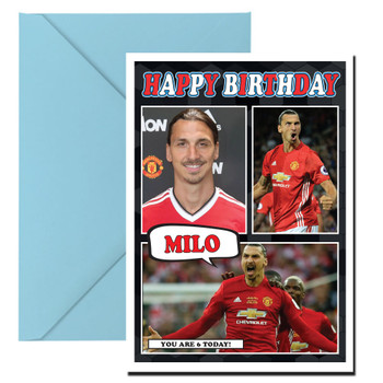 Personalised Zlatan Ibrahimovic Man U Card Football Birthday Card Personalised Zlatan Ibrahimovic Man U Card Football Birthday Card