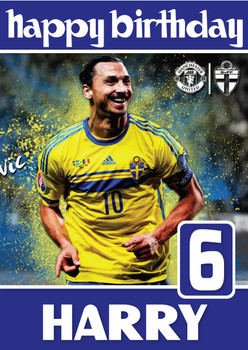 Personalised Zlatan Ibrahimovic Sweden Sports Football Birthday Card Sa Personalised Zlatan Ibrahimovic Sweden Sports Football Birthday Card Sa
