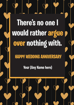 Personalised Funny Wedding Anniversary Argue Over Nothing Wish Card Personalised Funny Wedding Anniversary Argue Over Nothing Wish Card