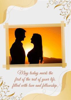 May today mark the first of the rest of your life, filled with love and fellowship May today mark the first of the rest of your life, filled with love and fellowship