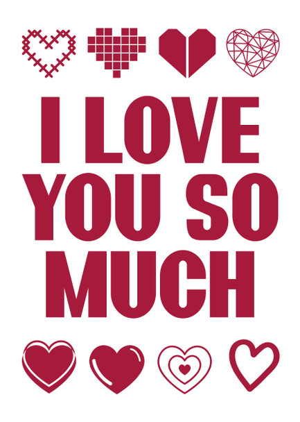 I Love You So Much Card