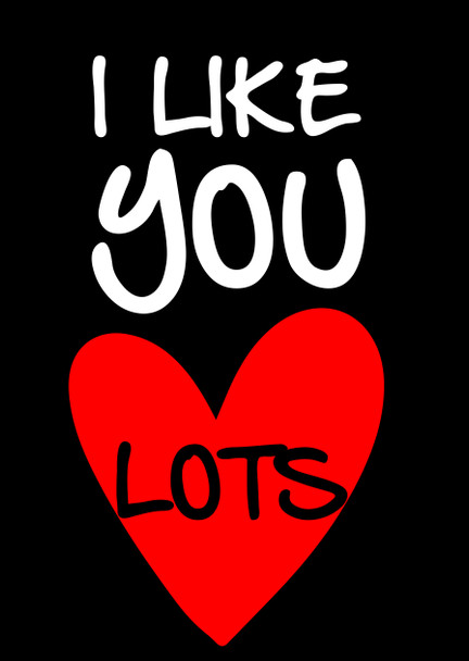 Naughty 151c I Like You Lots Card