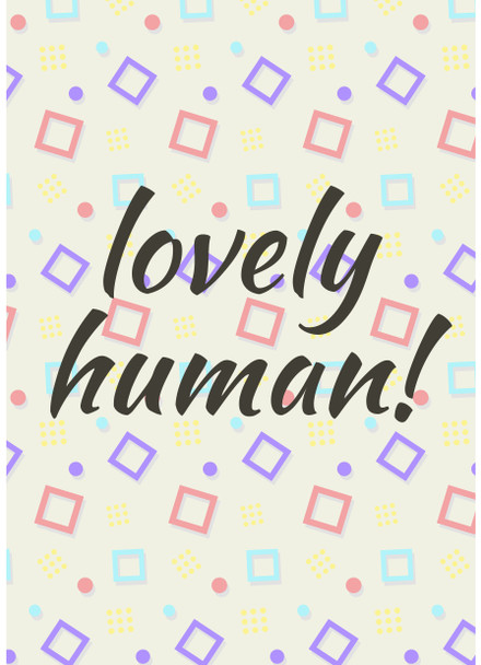 Naughty 210 Lovely Human! Card