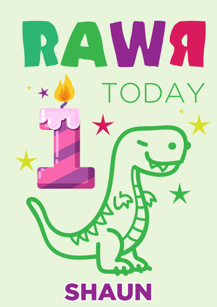 Rawr 1 Today Birthday Card