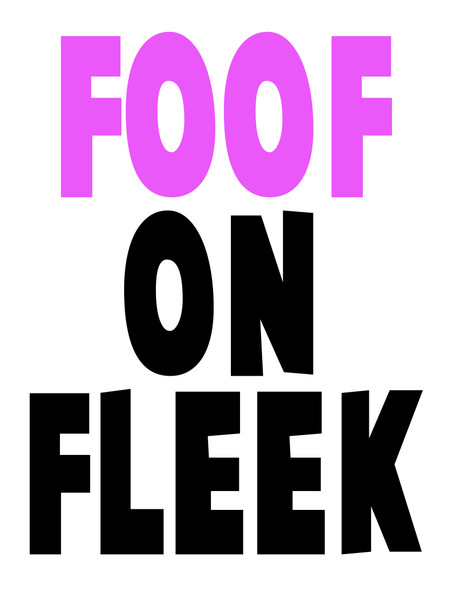 Naughty 105 Foof On Fleek Birthday Card