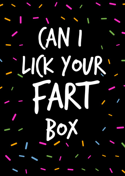 Naughty 54a Can I Lick Your Fart Box  Birthday Card