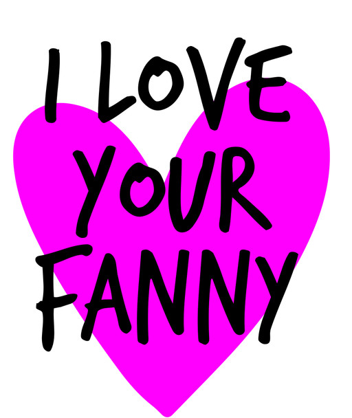 Naughty 165a I Love Your Fanny Birthday Card