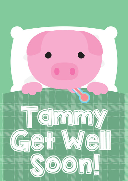 Pig Get Well Soon Birthday Card