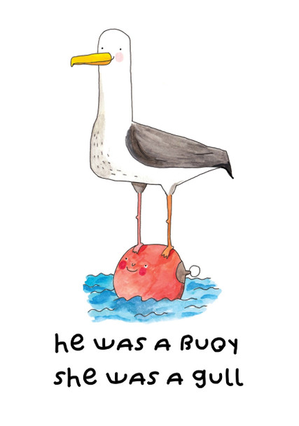 He Was A Buoy She Was A Gull Birthday Card