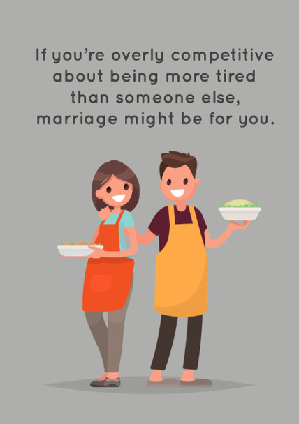 If Youre Overly Competitive Marriage Might Not Be For You Birthday Card