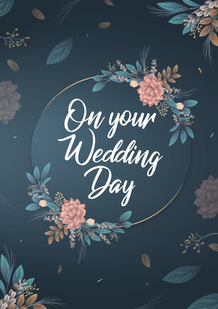 On Your Wedding Day Blue Floral Birthday Card