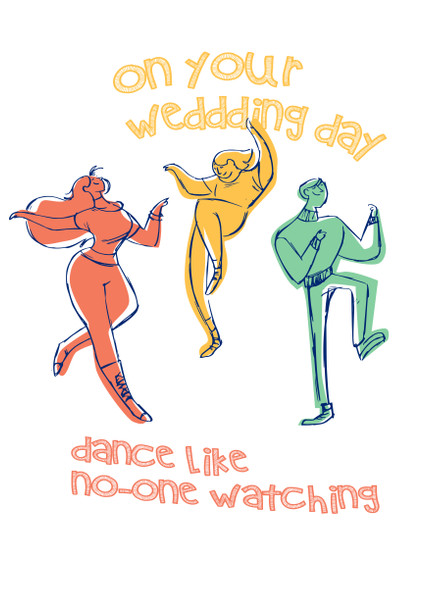 On Your Wedding Day Dance Like No One Is Watching Birthday Card