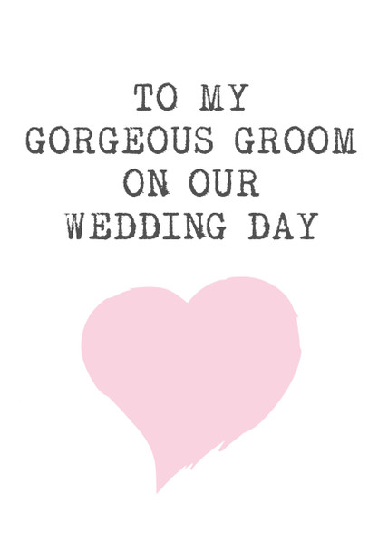 To My Gorgeous Groom Wedding Day Birthday Card