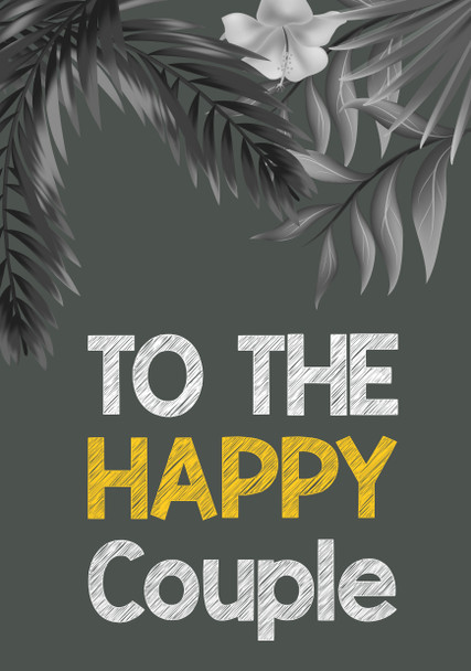 To The Happy Couple Grey Floral Birthday Card