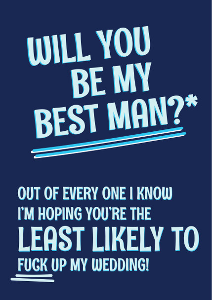 Will You Be My Best Man Out Of Everyone I Know Im Hoping Birthday Card