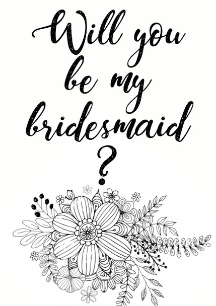 Will You Be My Bridesmaid Black And White Birthday Card