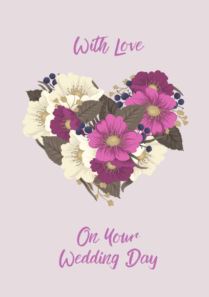 With Love On Your Wedding Day Birthday Card