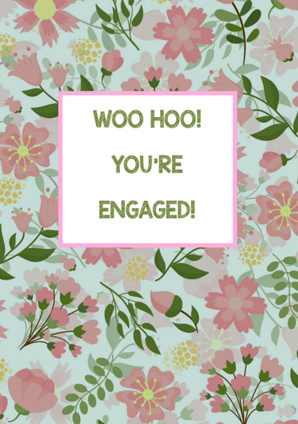 Woo Hoo Youre Engaged Birthday Card