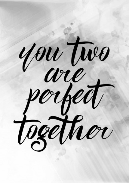 You Two Are Perfect Together Birthday Card