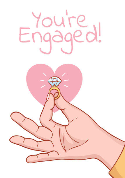 Youre Engaged Hand Holding Ring Birthday Card