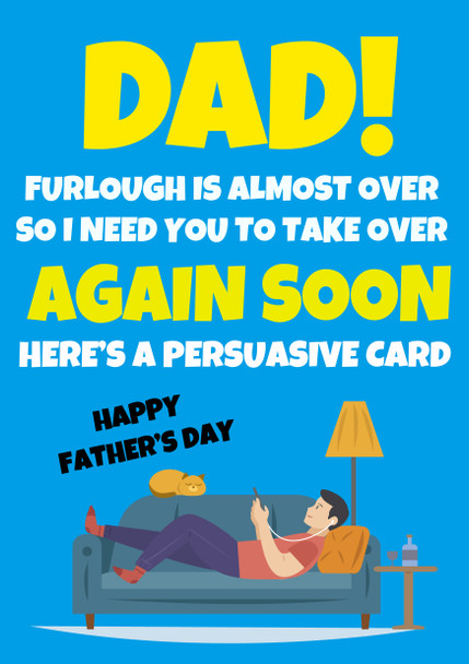 Funny Fathers Day Card 30 Dad! Thanks For Keeping Me Furloughed My Entire Life