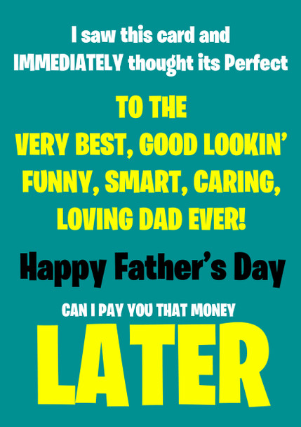 Funny Fathers Day Card 32 Ioweyousomuch.Butwellnotdiscussthattoday,Yeah
