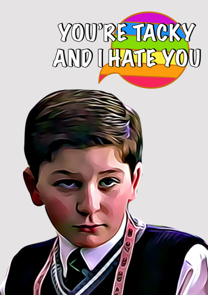 Youre Tacky And I Hate You Gay Lgbt Birthday Card