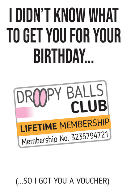 Droopy Balls Club Birthday Card