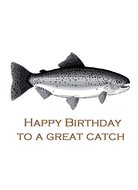 To A Great Catch Birthday Card