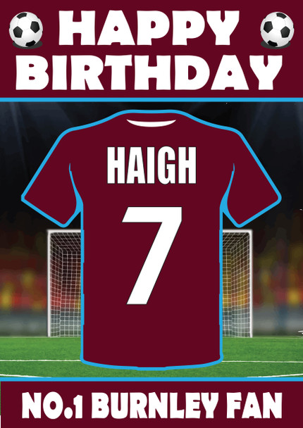 Personalised Football Fan Card Burnley Football Birthday Card