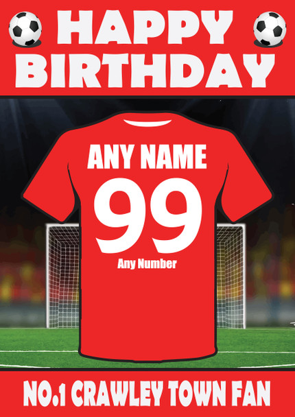 Personalised Football Fan Card Crawley Town Football Birthday Card