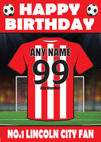 Personalised Football Fan Card Lincoln City Football Birthday Card