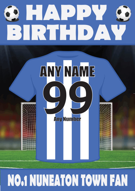 Personalised Football Fan Card Nuneaton Town Football Birthday Card