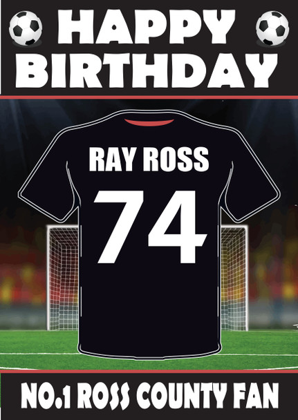 Personalised Football Fan Card Ross County Football Birthday Card