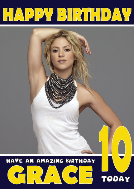 Personalised Shakira 1 Celebrity Birthday Card