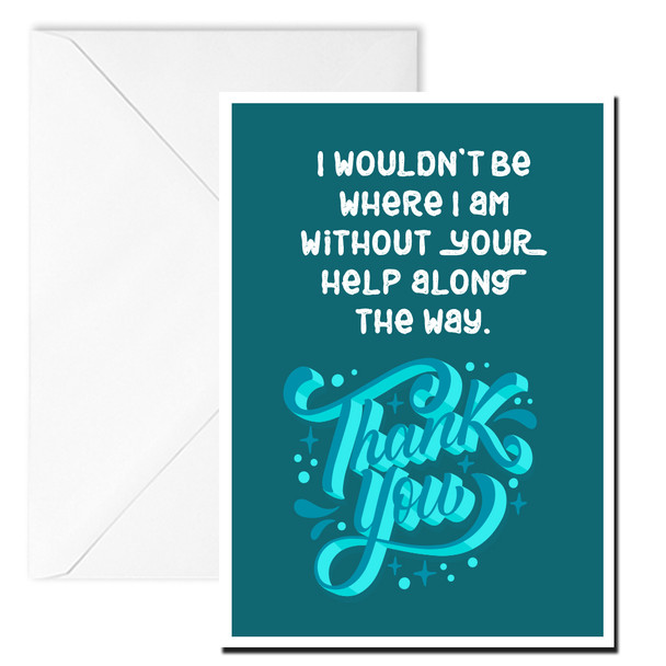 Personalised Thank You Without Your Help Card