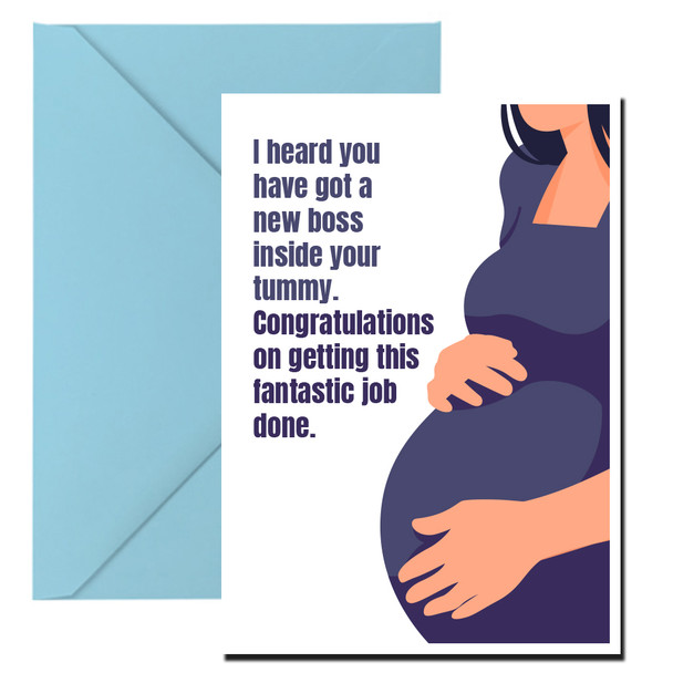 I heard you have got a new boss – inside your tummy. Congratulations on getting this fantastic job done