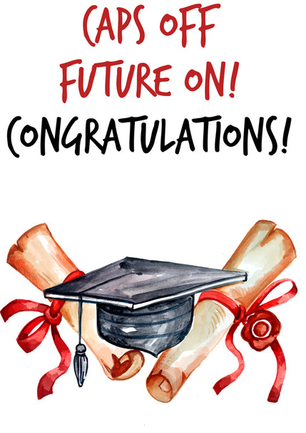 Caps off, future on! Congratulations!