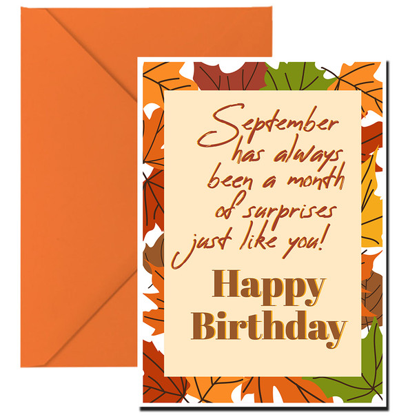 September has always been a month of surprises, just like you! Happy birthday