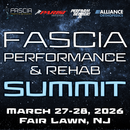 2026 Fascia Performance & Rehab Summit - March 27-28, 2026
