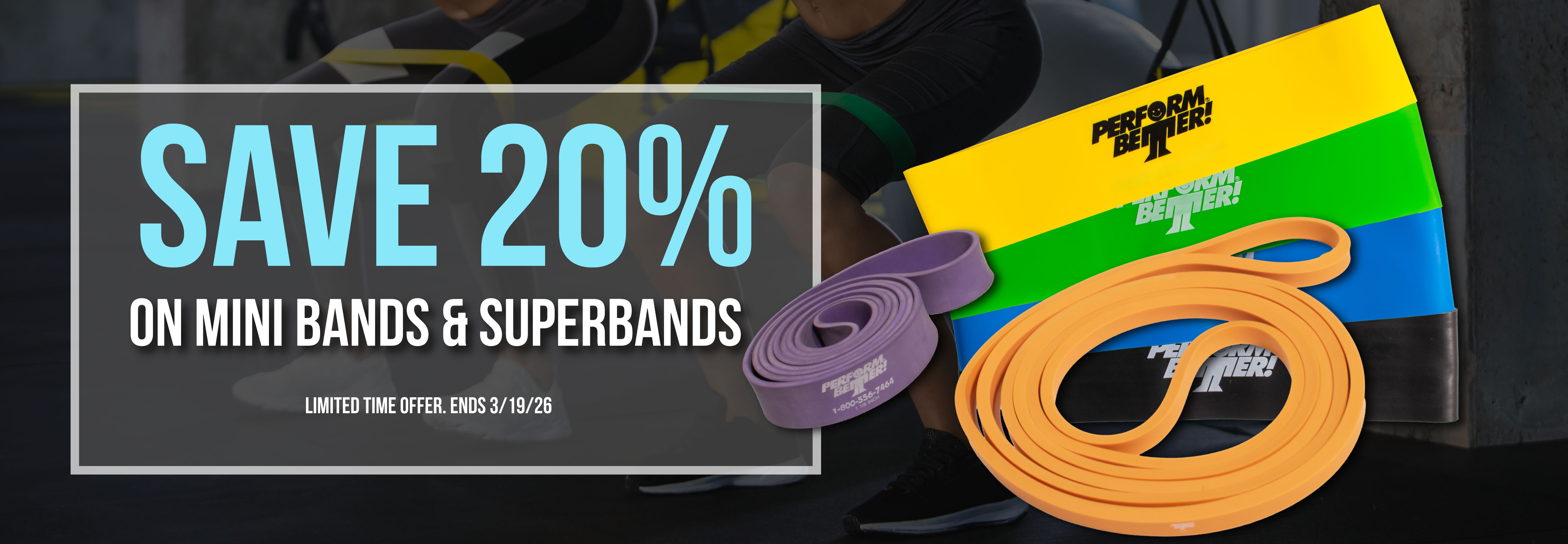 20% off mini bands and Superbands