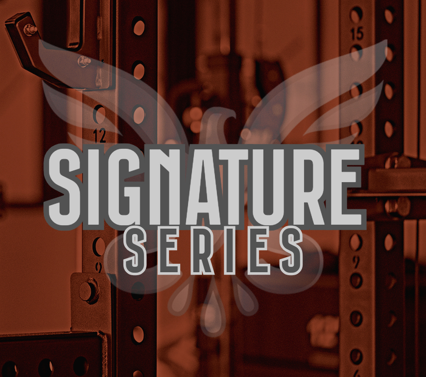 Signature Series