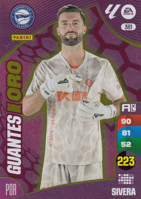 #381 Sivera (Deportivo Alavés) Panini Adrenalyn XL La Liga 2024-25 GUANTES DE ORO