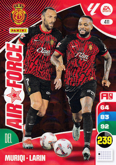 #411 Muriqi/ Larin (RCD Mallorca) Panini Adrenalyn XL La Liga 2024-25 AIR FORCE #411 Muriqi/ Larin (RCD Mallorca) Panini Adrenalyn XL La Liga 2024-25 AIR FORCE