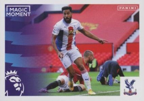 #194 Magic Moment (Crystal Palace) Panini Premier League 2021 Sticker Collection