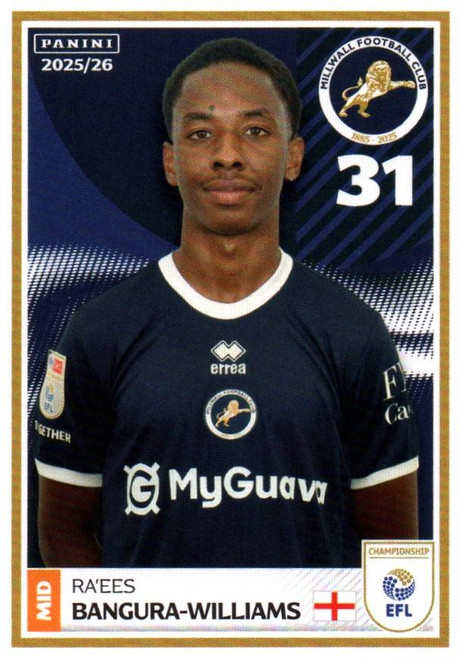 #211 Ra'ees Bangura-Williams (Millwall) Panini EFL 2025/26 Sticker Collection
