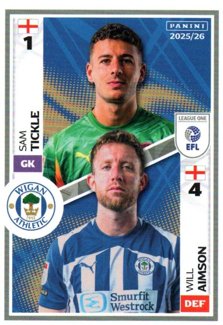 #662 Sam Tickle/ Will Aimson (Wigan Athletic) Panini EFL 2025/26 Sticker Collection
