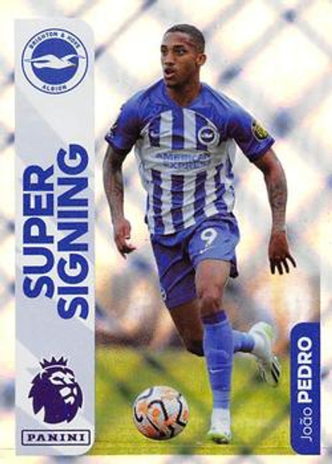 #162 Joao Pedro SUPER SIGNING (Brighton & HA) Panini Premier League 2024 Sticker Collection